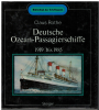 Deutsche Ozean-Passagierschiffe 1919 bis 1985 (1 St.) Claus Rothe; Steiger